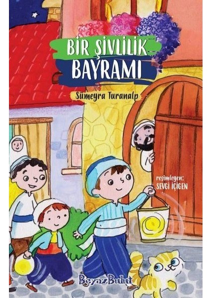 Bir Şivlilik Bayramı
