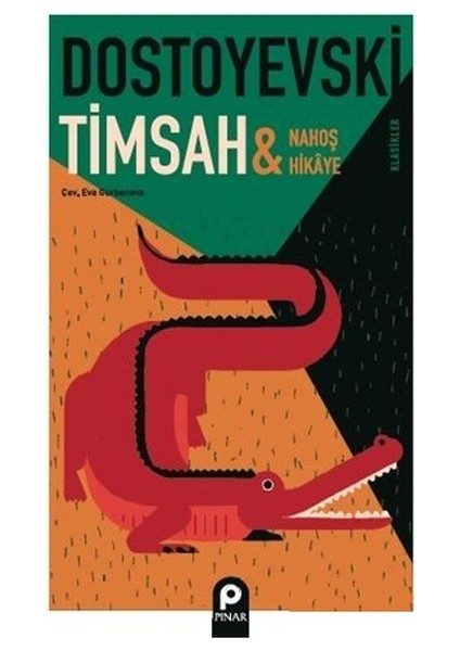Timsah ve Nahoş Hikaye