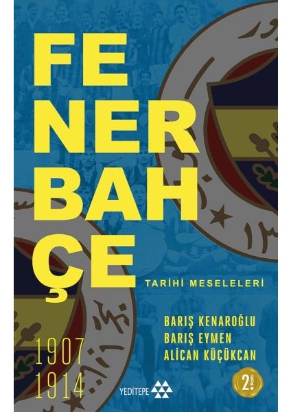 Fenerbahçe Tarihi Meseleleri