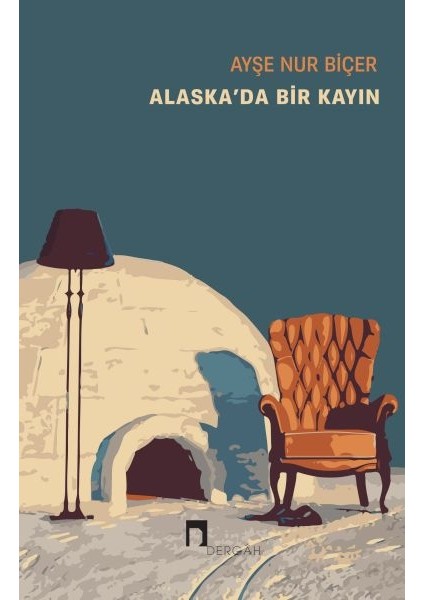 Alaska’da Bir Kayın