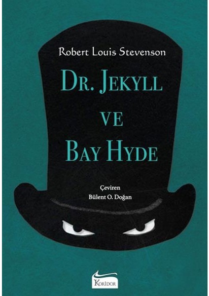 Dr. Jekyll ve Bay Hyde (Bez Ciltli)