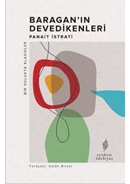 Baragan’ın Devedikenleri