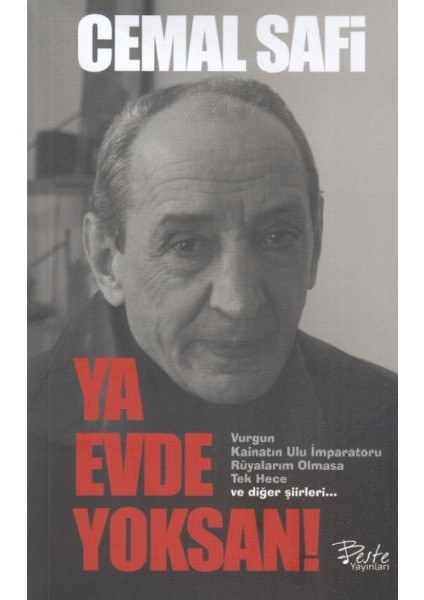 Ya Evde Yoksan!