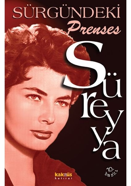 Süreyya - Sürgündeki Prenses
