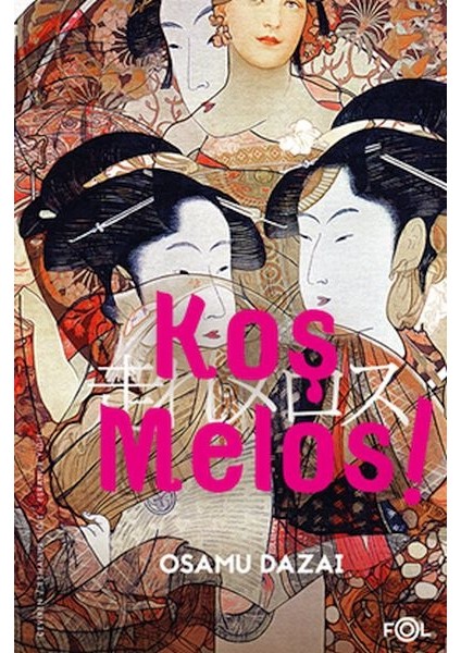 Koş Melos ve Diğer Öyküler