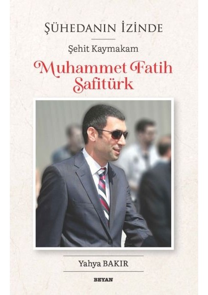 Şühedanın Izinde - Şehit Kaymakam