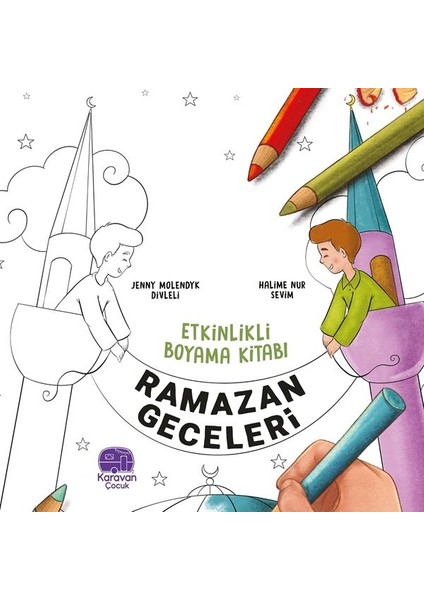 Etkinlikli Boyama Kitabı Ramazan Geceleri, Jenny Molendyk Divleli