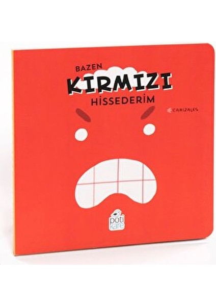 Bazen Kırmızı Hissederim