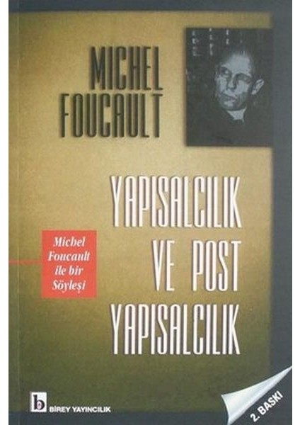 Yapısalcılık ve Post Yapısalcılık