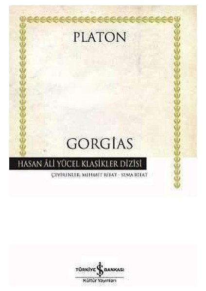 Gorgias - Hasan Ali Yücel Klasikleri (Ciltli)