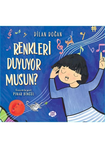 Renkleri Duyuyor Musun ?