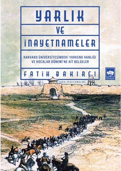 Yarlıklar ve Inayetnameler