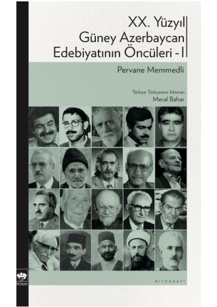 Xx. Yüzyıl Güney Azerbaycan Edebiyatının Öncüleri 1