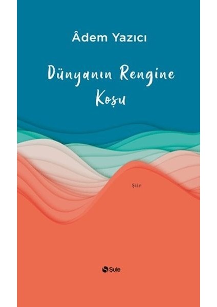 Dünyanın Rengine Koşu