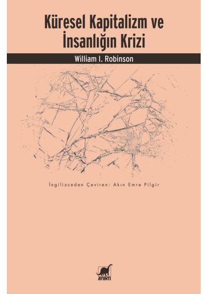 Küresel Kapitalizm ve Insanlığın Krizi