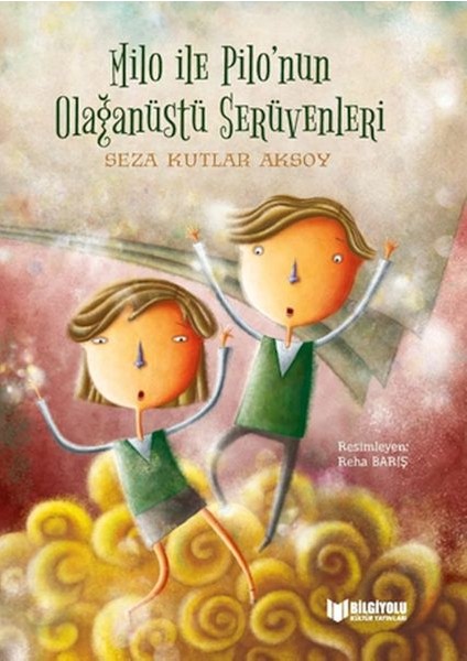 Milo Ile Pilo'nun Olağanüstü Serüvenleri