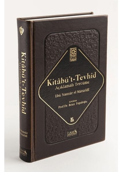Kitabü't-Tevhid - Açıklamalı Tercüme