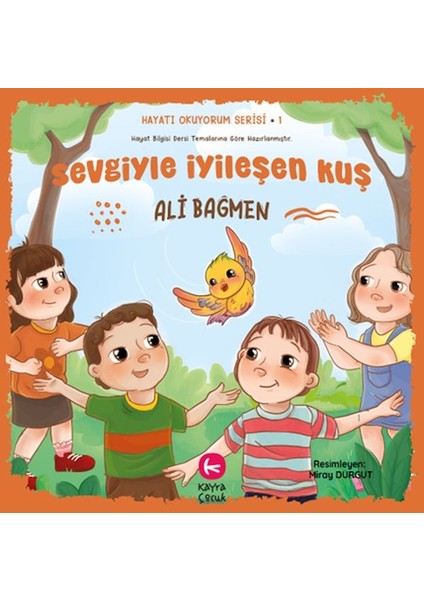 Sevgiyle Iyileşen Kuş