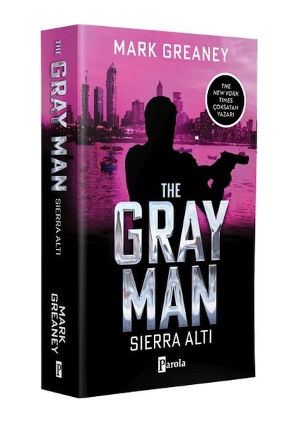 The Gray Man – Sıerra Altı