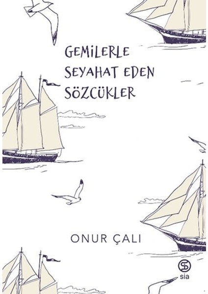 Gemilerle Seyahat Eden Sözcükler