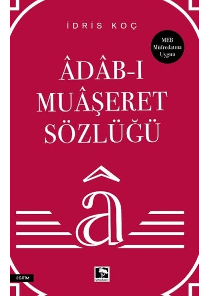 Âdâb-I Muâşeret Sözlüğü
