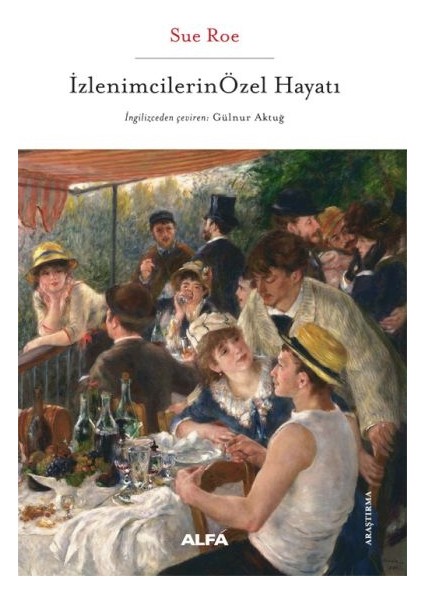 Izlenimcilerin Özel Hayatı