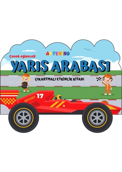 Taşıtlar Serisi - Yarış Arabası Çıkartmalı Etkinlik Kitabı