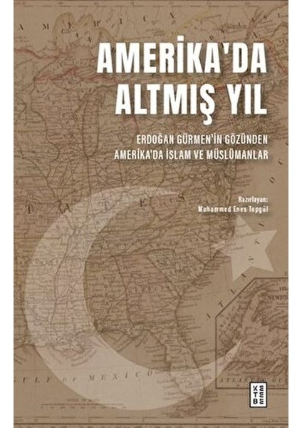 Amerika'da Altmış Yıl