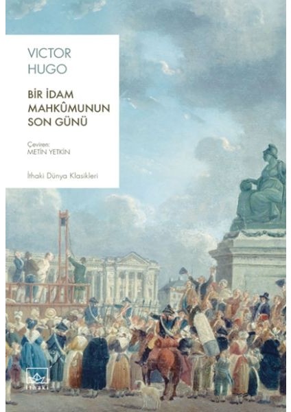 Bir Idam Mahkûmunun Son Günü