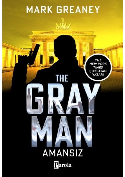 The Gray Man - Amansız