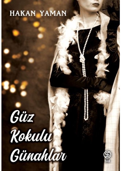 Güz Kokulu Günahlar