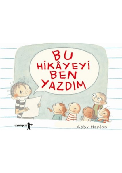 Bu Hikayeyi Ben Yazdım