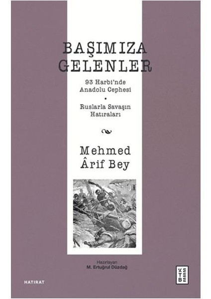 Başımıza Gelenler