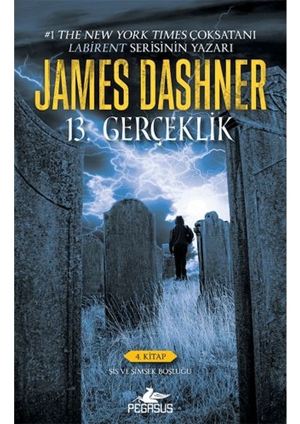 13. Gerçeklik Serisi 4: Sis ve Şimşek Boşluğu