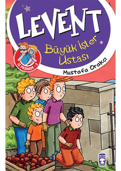 Levent Iz Peşinde - 02 Büyük Işler Ustası