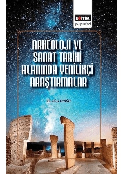 Arkeoloji ve Sanat Tarihi Alanında Uluslararası Araştırmalar