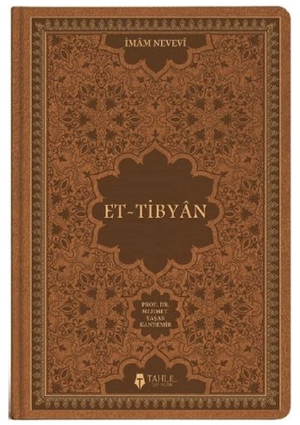 Et - Tibyân (Termo Deri Cilt)