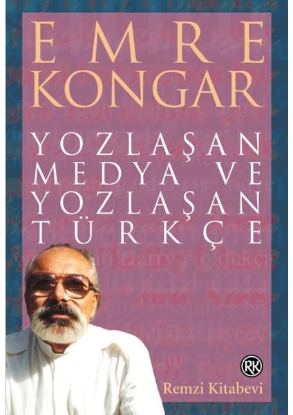 Yozlaşan Medya ve Yozl.türkçe