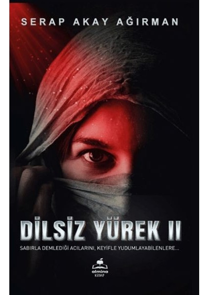 Dilsiz Yürek 2