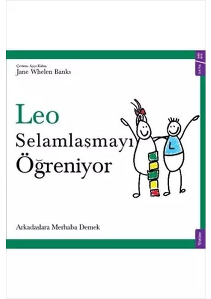 Leo Selamlaşmayı Öğreniyor