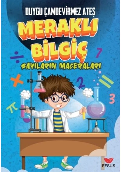 Meraklı Bilgiç Sayıların Maceraları