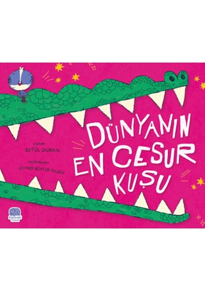 Dünyanın En Cesur Kuşu