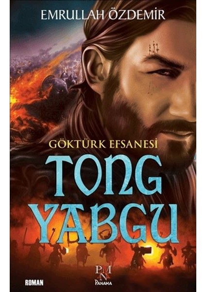 Göktürk Efsanesi Tong Yabgu