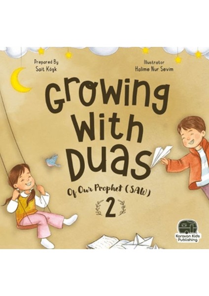 Growing With Duas Of Our Prophet (Saw) 2 (Ingilizce)