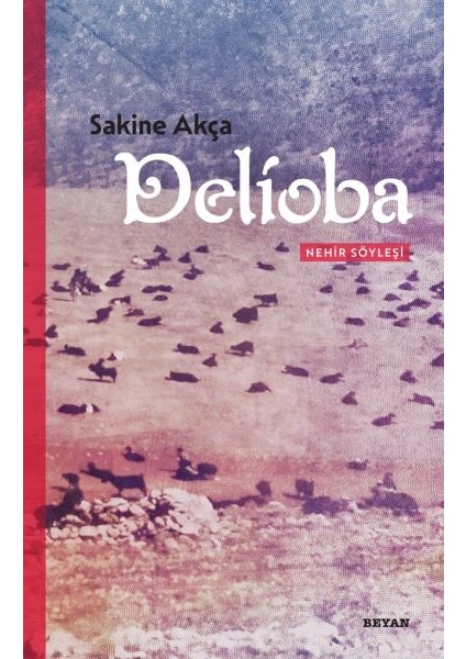 Delioba - Nehir Söyleşi
