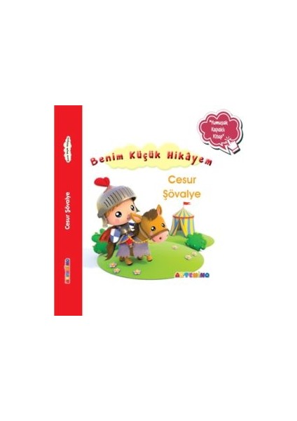 Benim Küçük Hikâyem Cesur Şövalye