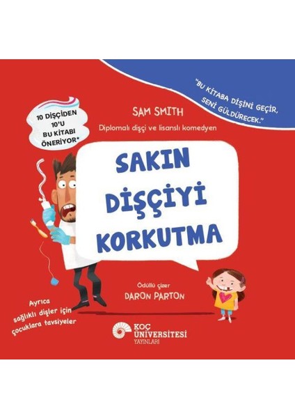 Sakın Dişçiyi Korkutma
