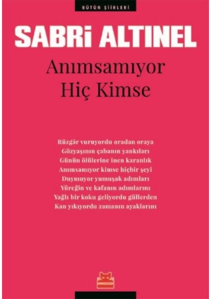 Anımsamıyor Hiç Kimse