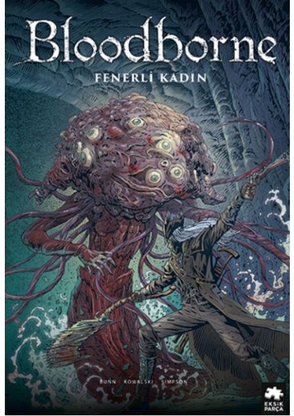 Bloodborne 5 Fenerli Kadın