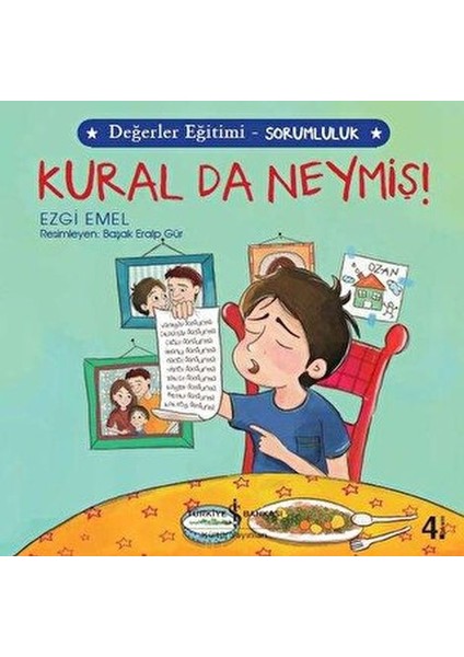 Kural Da Neymiş! - Değerler Eğitimi Sorumluluk